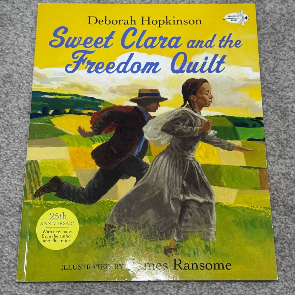Sweet Clara and the Freedom Quilt Book